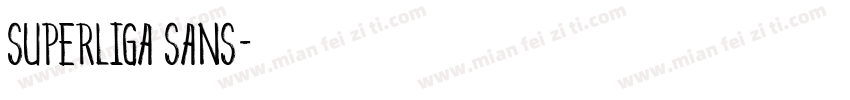 Superliga Sans字体转换